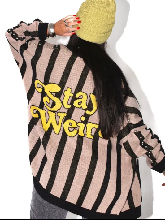 Stay Weird cardigan